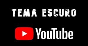 Como ativar o tema escuro do Youtube